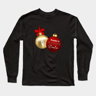 Santas favorite doctor Long Sleeve T-Shirt